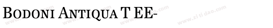 Bodoni Antiqua T EE字体转换
